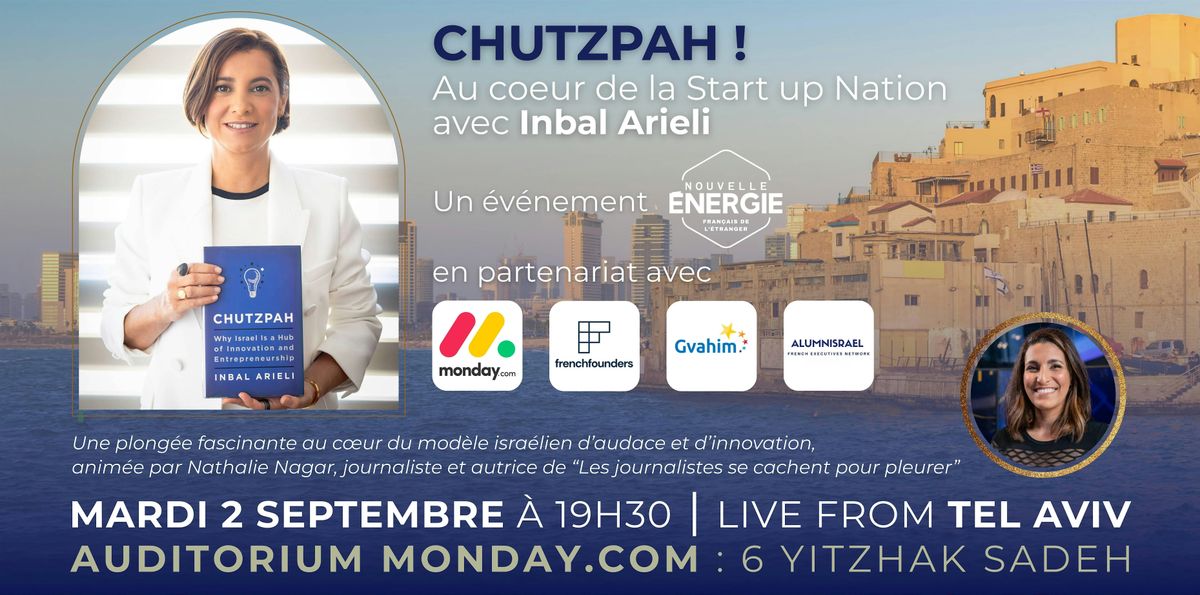 CHUTZPAH ! Rencontre exceptionnelle à Tel Aviv avec Inbal Arieli, 2 September | Event in Tel Aviv-Yafo | AllEvents