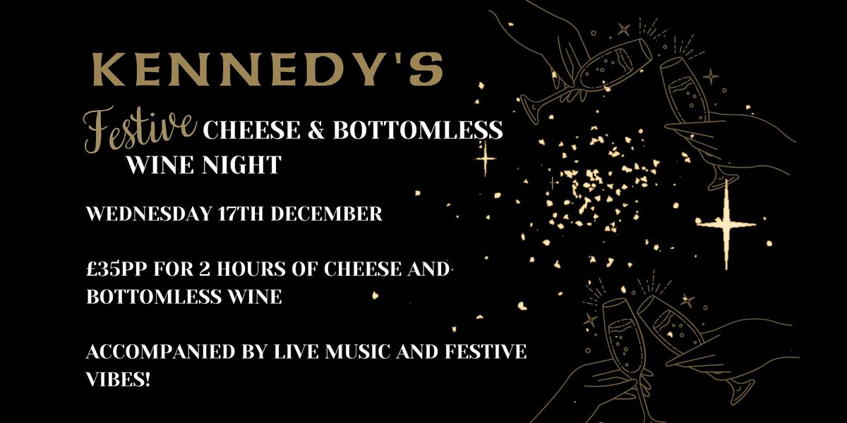 Altrincham Christmas Bottomless Cheese &  Wine Night at Kennedy's, 17 December | Event in Altrincham | AllEvents