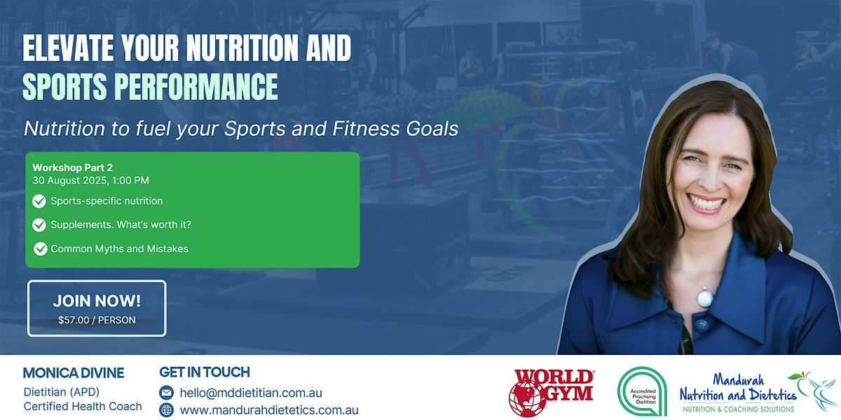 ELEVATE YOUR NUTRITON & SPORTS PERFORMANCE, 30 August | Event in Halls Head | AllEvents