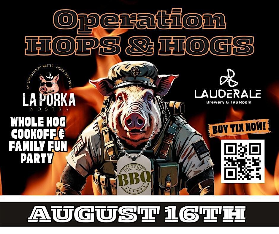 Operation Hops and Hogs -A Pig Roast Showdown and Tasting Bash, 16 August | Event in ft lauderdale | AllEvents