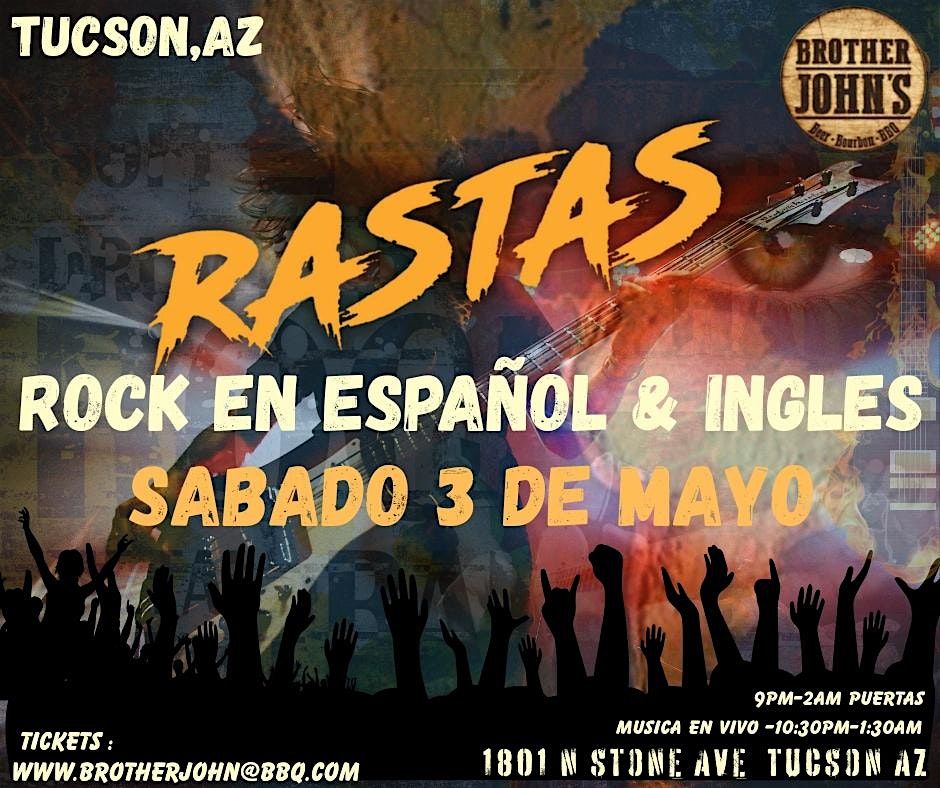 RASTAS - LO MEJOR DE ROCK EN ESPAÑOL & INGLES, 3 May | Event in Tucson | AllEvents