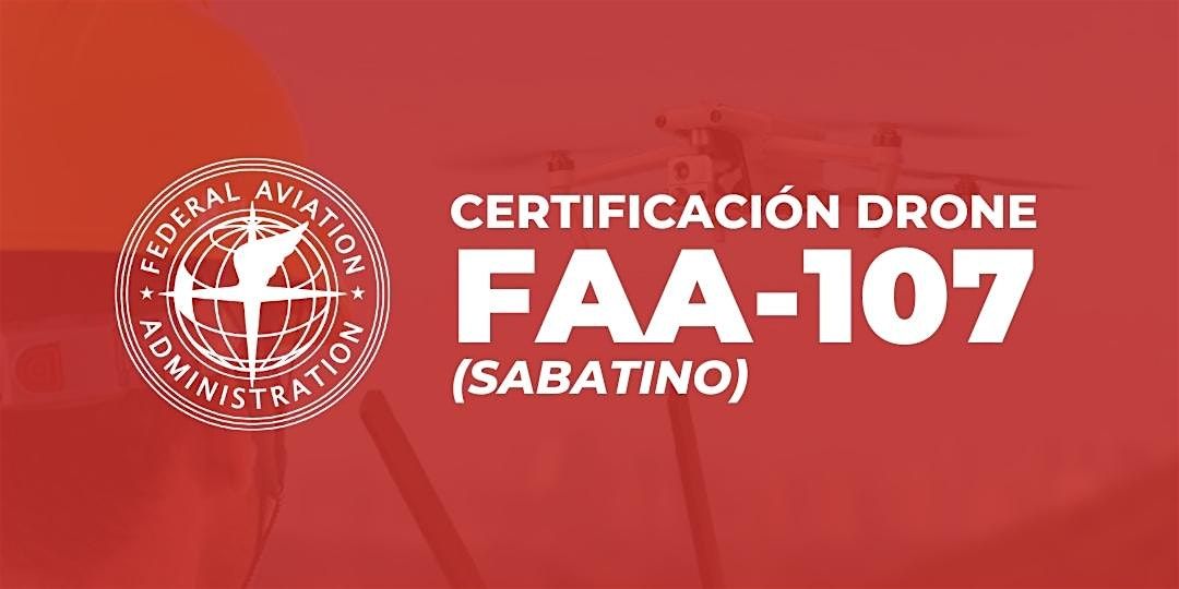 Curso de Licencia Drone FAA-107 (Sabatino)