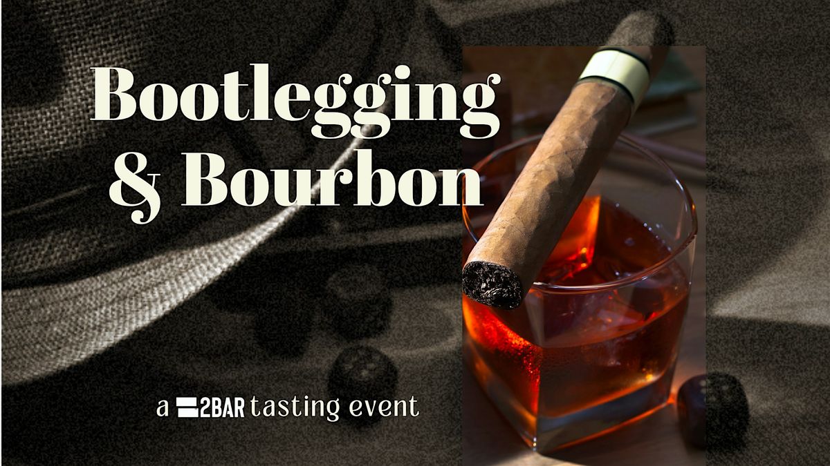 Bootlegging & Bourbon, 1 November | Event in Tacoma | AllEvents