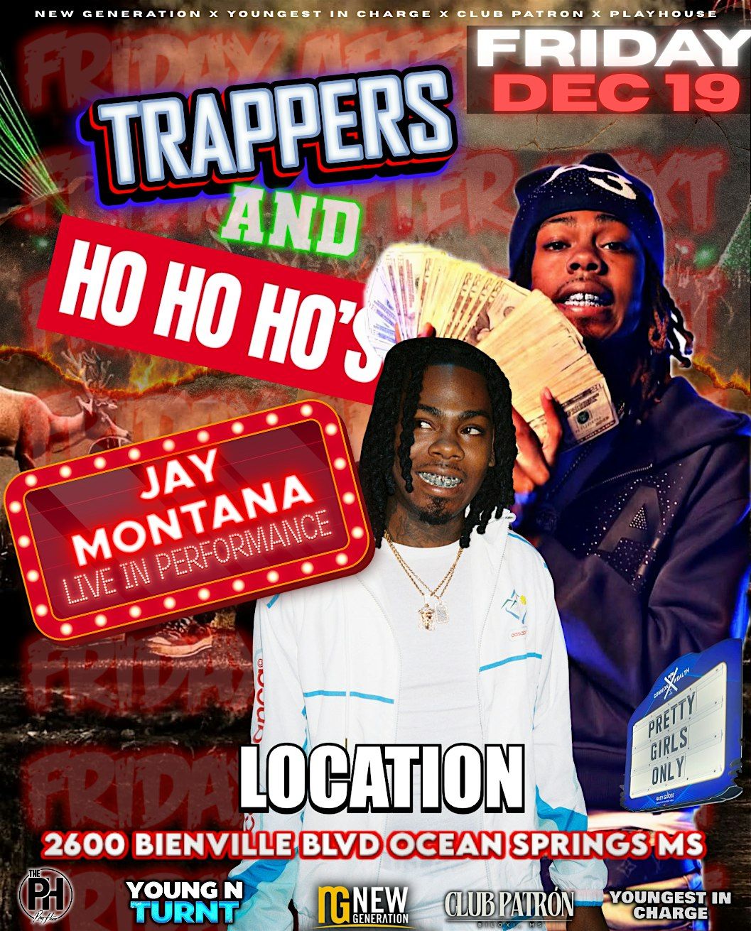 Jay Montana Performing Live (Trappers & Ho Ho Hos Edition), 19 December | Event in Ocean Springs | AllEvents