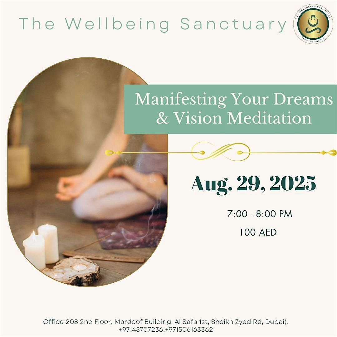 Manifesting Your Dreams & Vision Meditation, 29 August | Event in Dubai | AllEvents