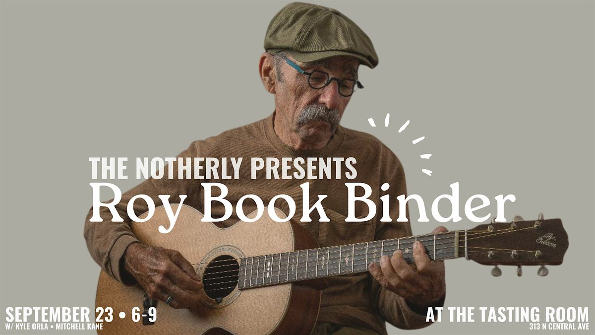Roy Book Binder at the Tasting Room, 23 September | Event in Duluth | AllEvents