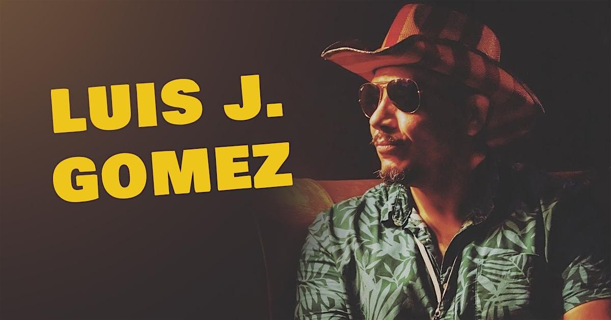 Luis J Gomez, 26 February | Event in Emmaus | AllEvents
