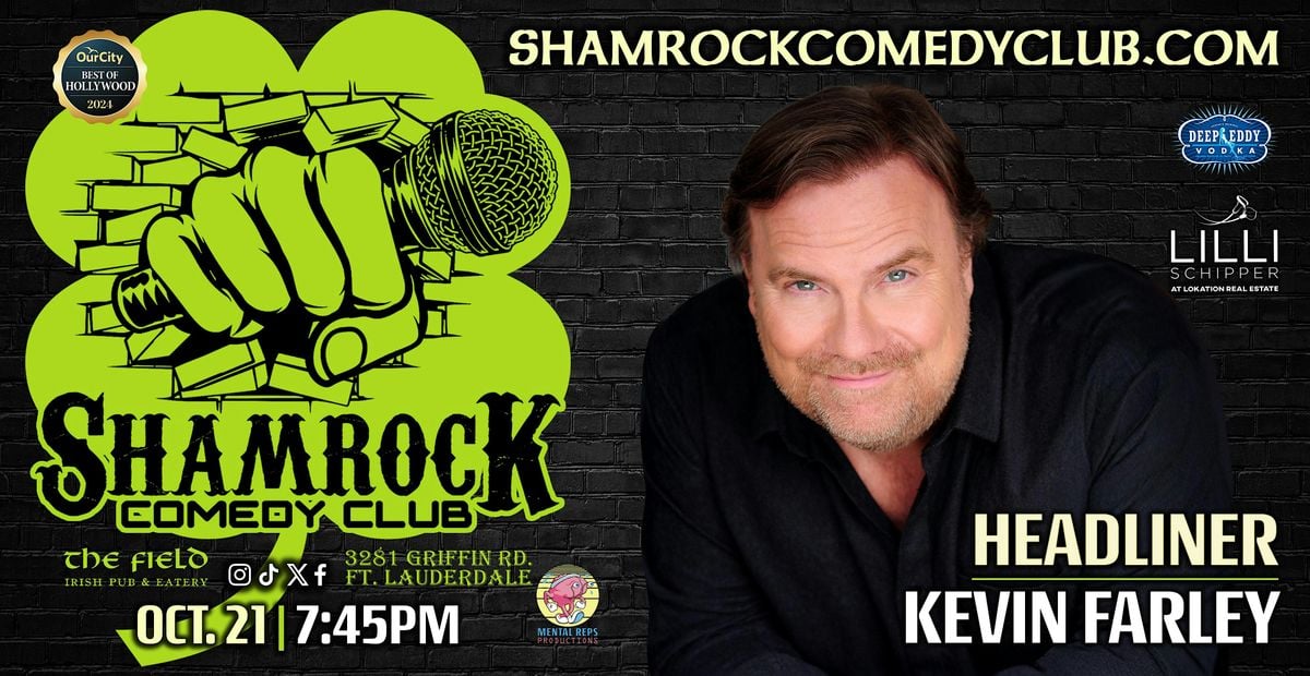 Kevin Farley @ Shamrock Comedy Club, 21 October | Event in Fort Lauderdale | AllEvents