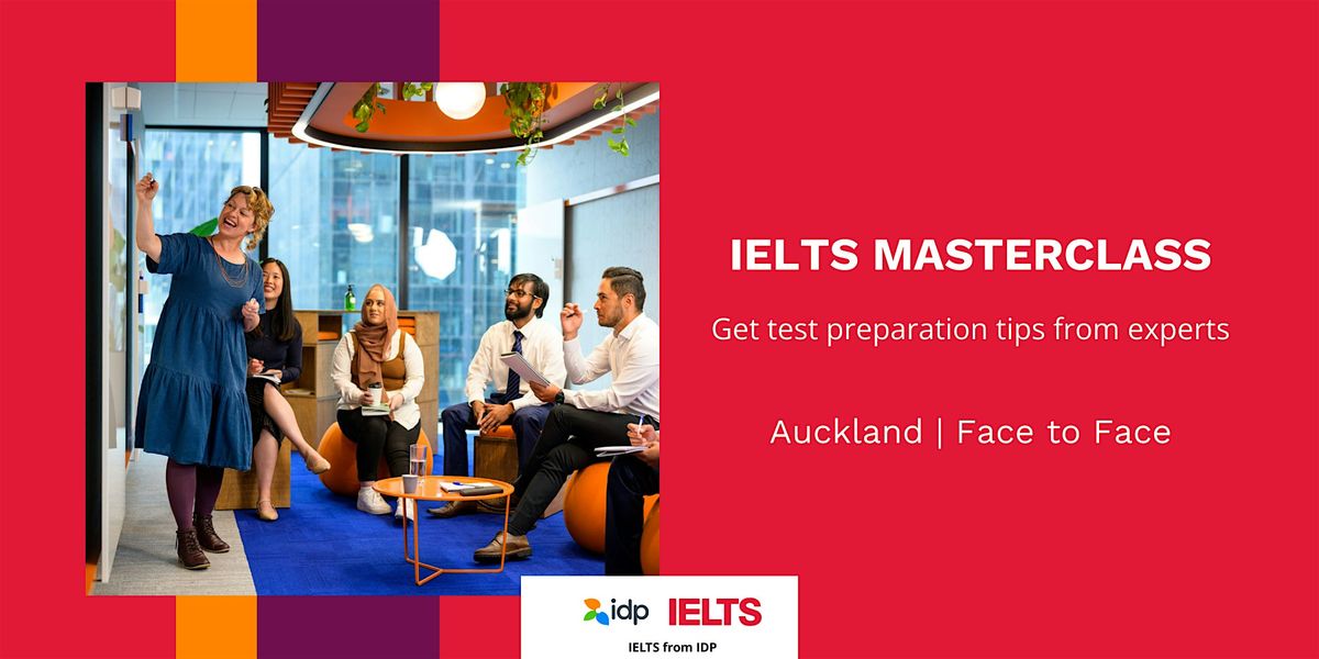 Face-to-Face IELTS Masterclass - Auckland, 27 November | Event in Auckland | AllEvents
