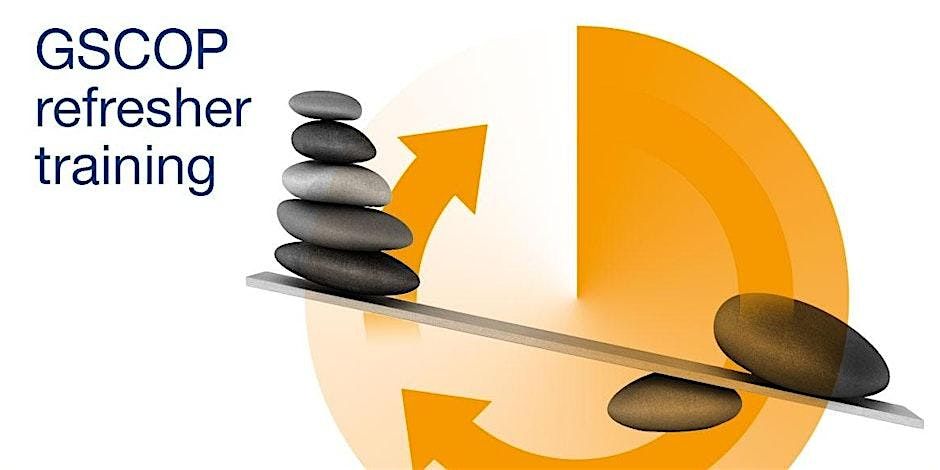 GSCOP and the GCA - Refresher course, 14 October | Online Event | AllEvents