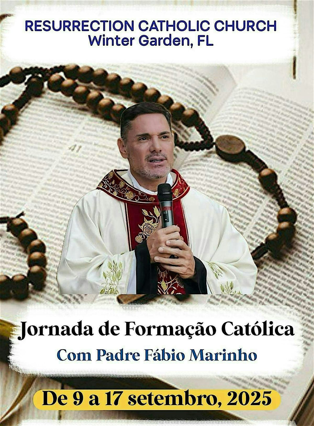 Jornada  Formação Católica - Padre Fábio Marinho - 9 a 17 setembro 2025, 9 September | Event in Winter Garden