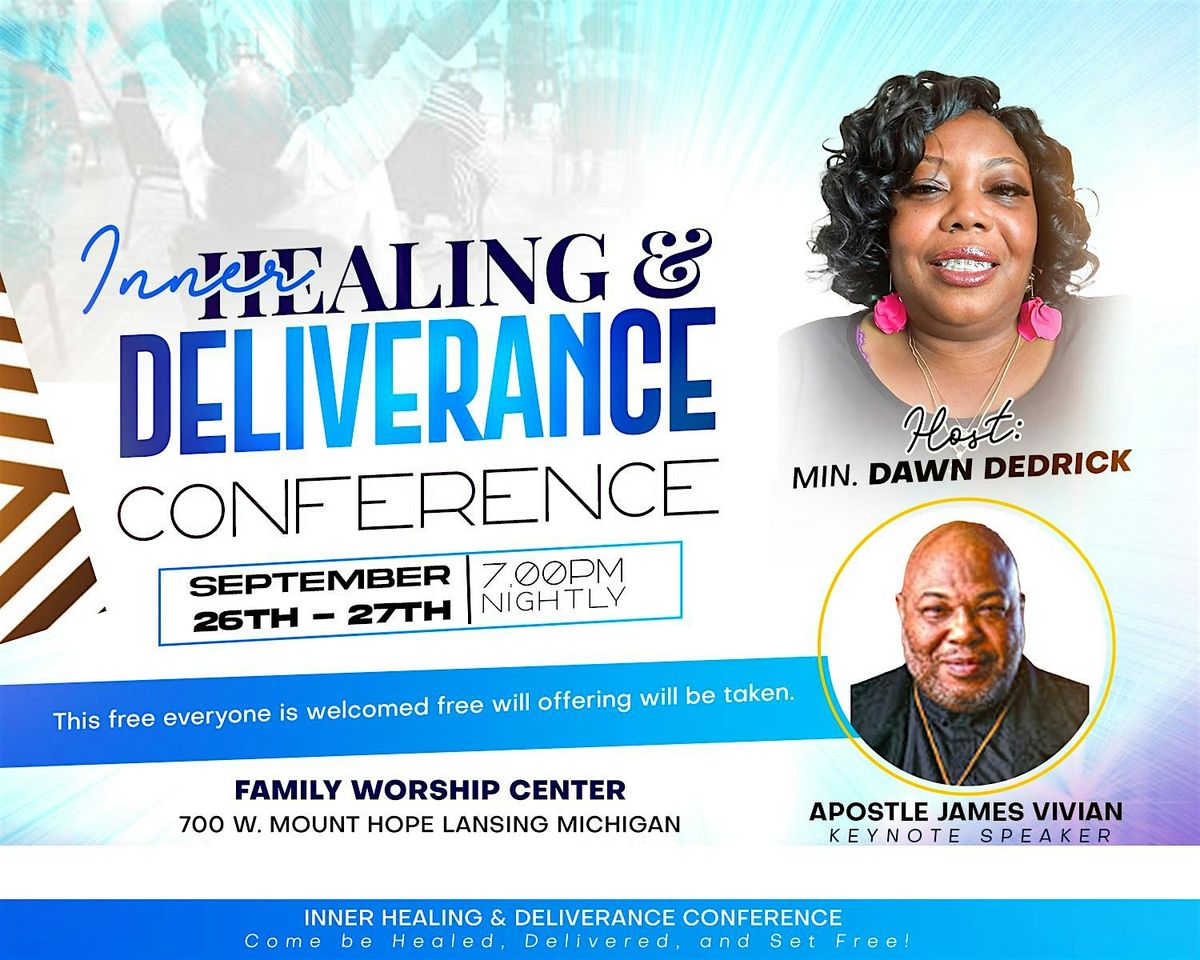 Inner Healing & Deliverance Conference, 26 September | Event in Lansing | AllEvents