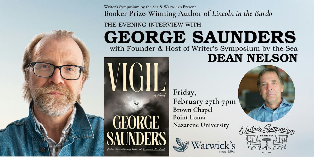 George Saunders Writers Symposium by the Sea w/Dean Nelson, 27 February | Event in San Diego | AllEvents