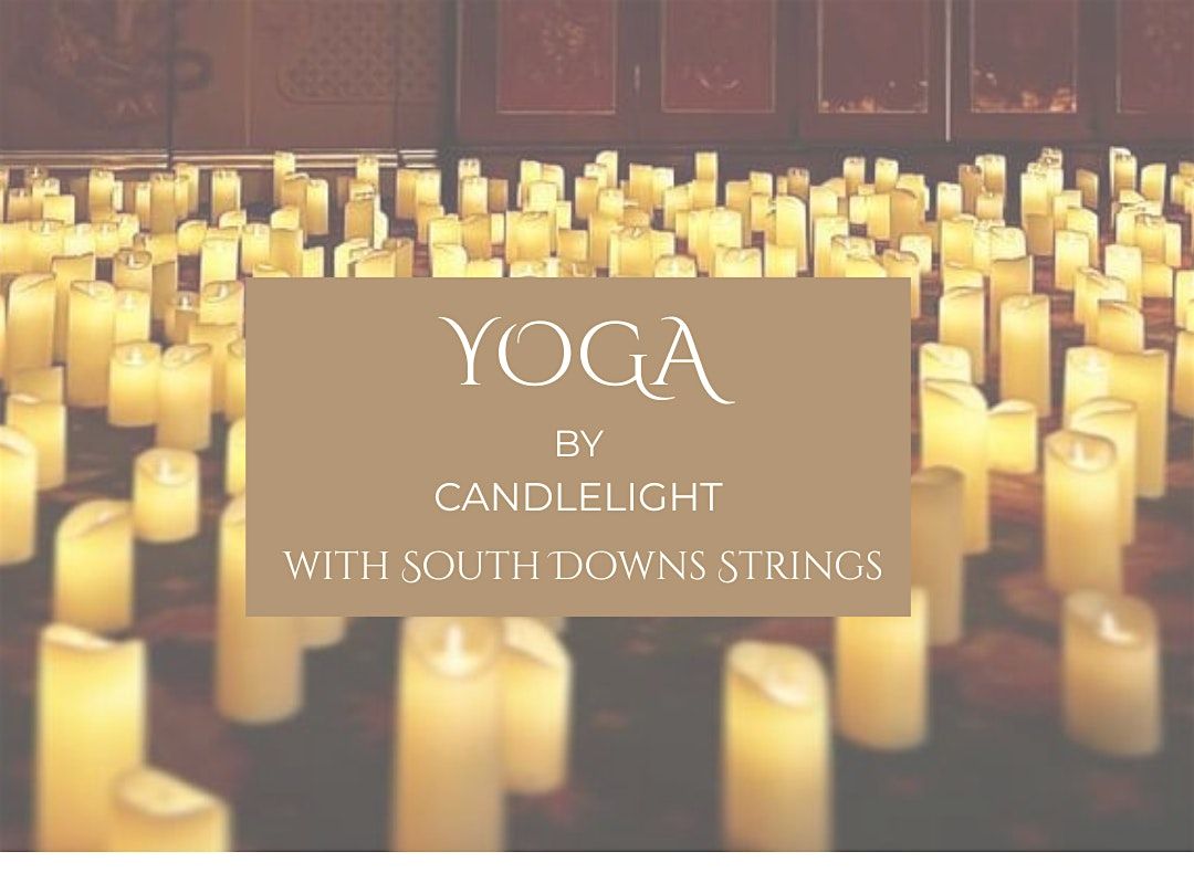 Candlelight Yoga with South Downs Strings, 23 January | Event in Brighton and Hove | AllEvents