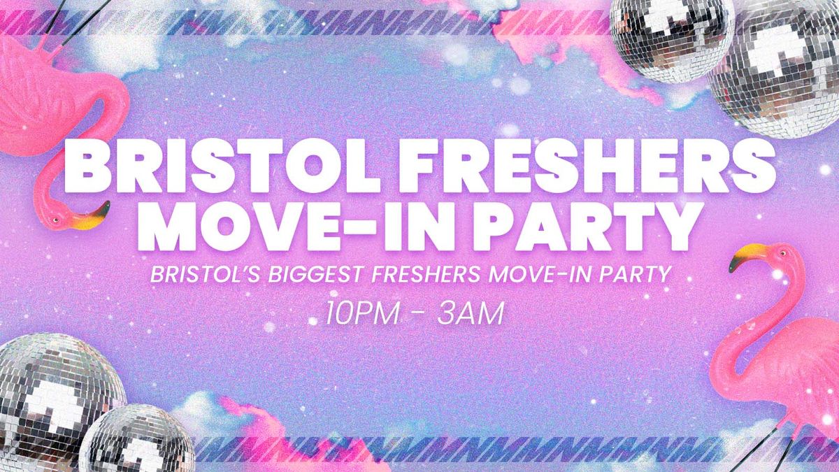 Bristol Freshers Move in Party 🎉, 14 September | Event in Bristol | AllEvents