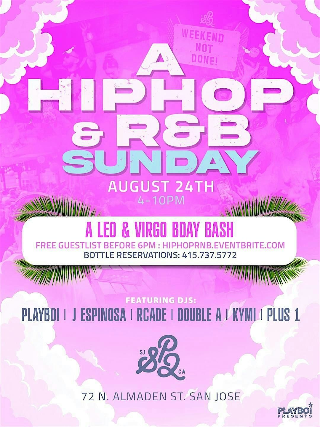 HIPHOP R&B SUNDAY DAY PARTY @SP2 San Jose! Sunday AUG 24th! 3-9pm | 6+ DJs, 24 August | Event in San Jose