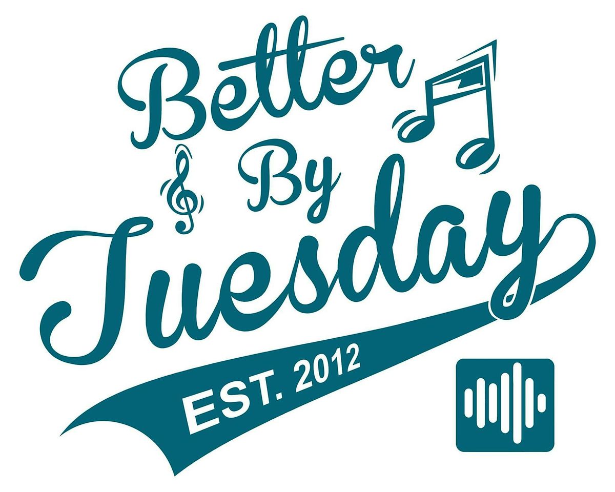 BETTER BY TUESDAY, 15 June | Event in Virginia Beach | AllEvents