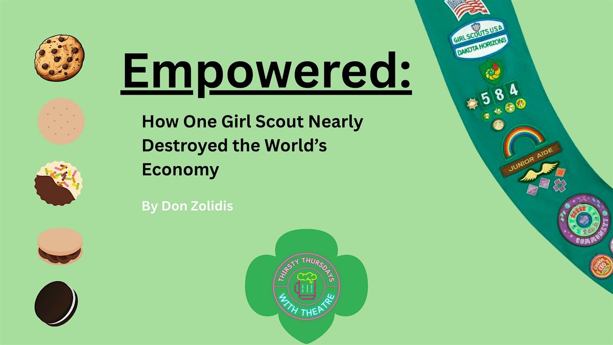 TTwT: Empowered: How One Girl Scout Nearly Destroyed the World's Economy, 5 March | Event in Havre de Grace