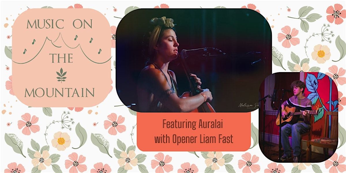 Music on the Mountain presents Auralai, 2 May | Event in Fayetteville | AllEvents