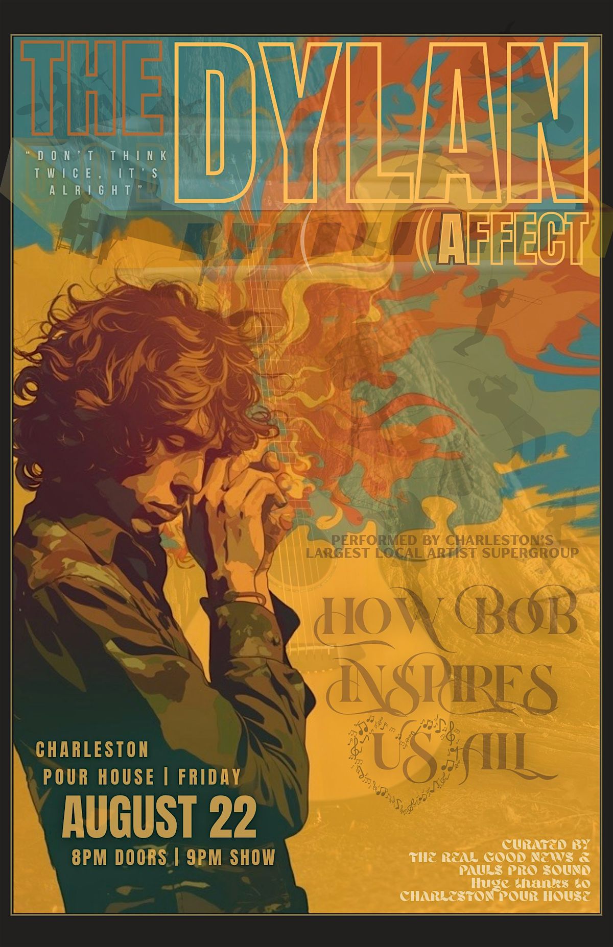 The Dylan Affect: An All Star Bob Dylan Tribute, 22 August | Event in Charleston Pour House | AllEvents