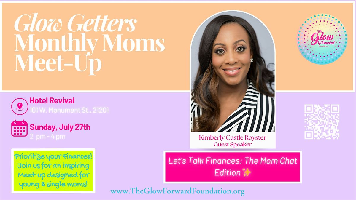 Glow Getters Monthly Moms Meet Up, 27 July | Event in Baltimore | AllEvents
