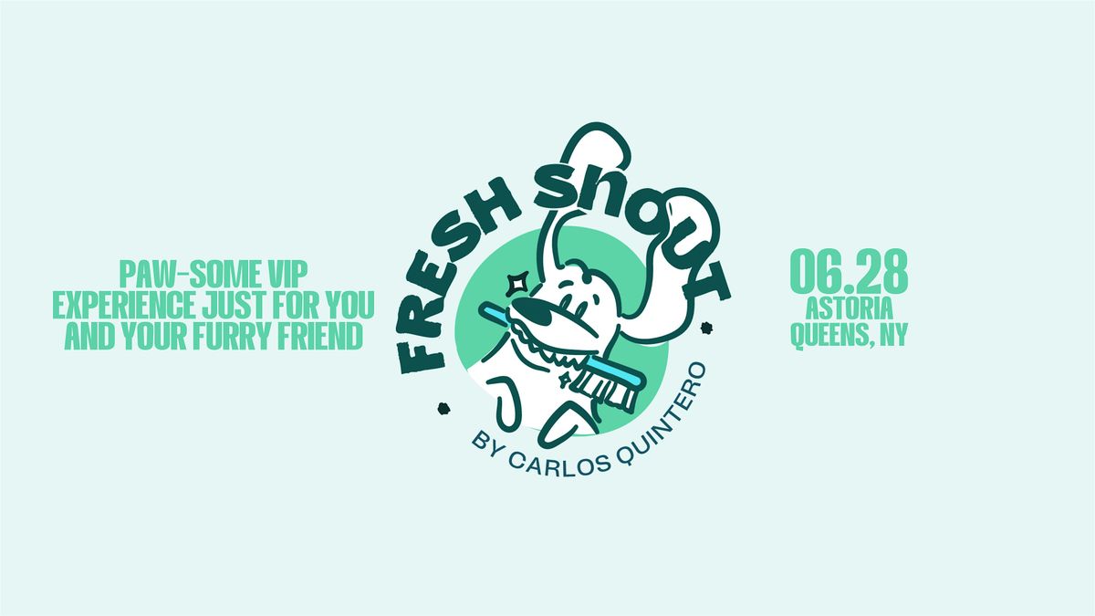 FRESH SNOUT by Carlos Quintero | Workshop Higiene Dental Canina, 28 June | Event in Queens | AllEvents