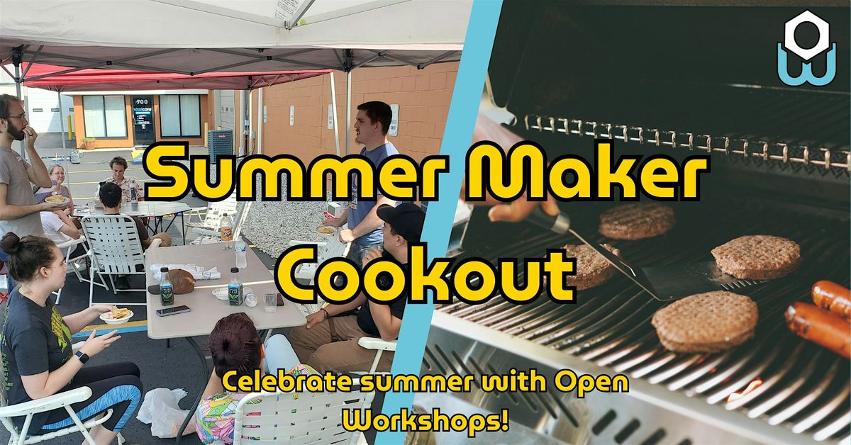 Open Workshops Summer Maker Cookout, 26 July | Event in Troy | AllEvents