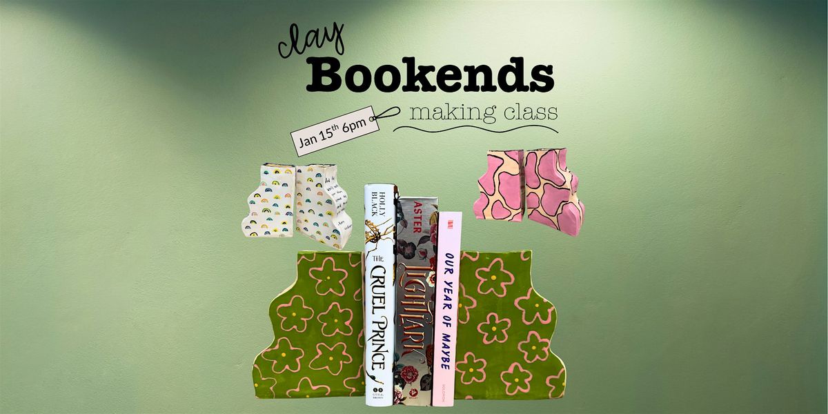 Clay Bookends Class - Ohio, 15 January | Event in Columbus | AllEvents