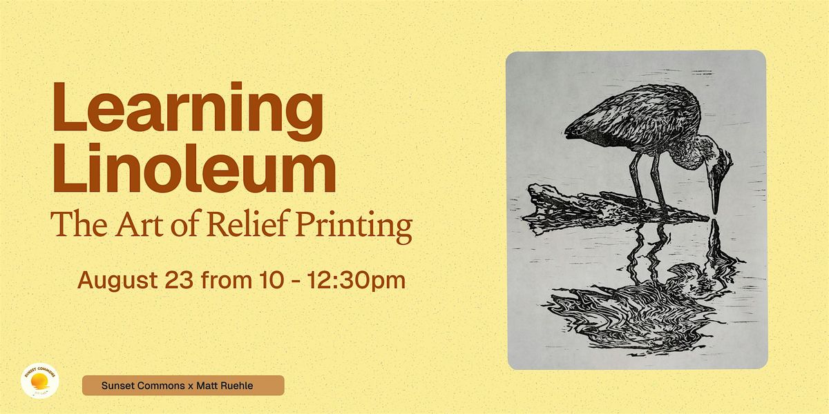 Learning Linoleum: Discover the Art of Relief Printing, 23 August | Event in San Francisco | AllEvents