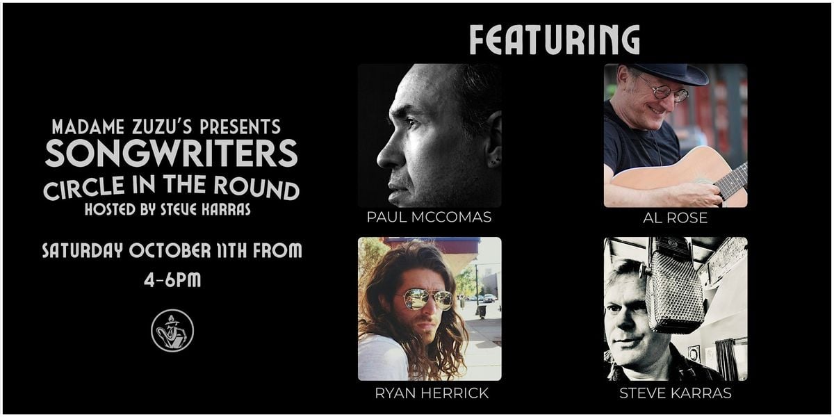 Songwriters Circle in the Round hosted by Steve Karras, 11 October | Event in Highland Park | AllEvents