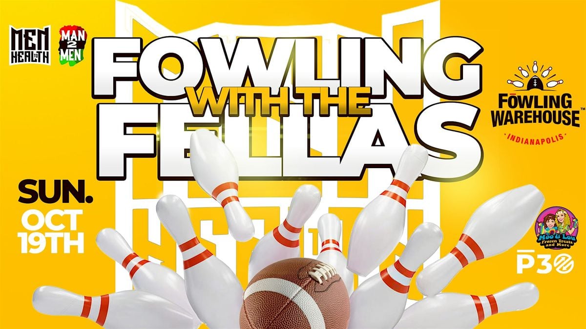 FOWLING WITH THE FELLAS, 19 October | Event in Indianapolis | AllEvents