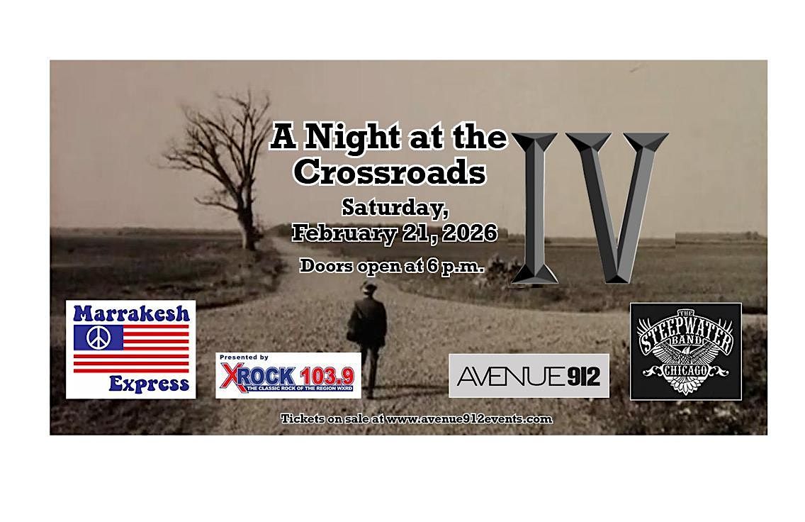 A Night at the Crossroads IV: The Steepwater Band & Marrakesh Express, 21 February | Event in Griffith
