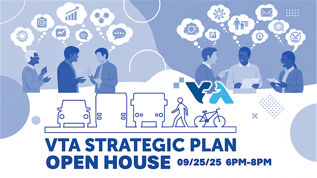 VTA Strategic Plan Open House – Share Your Voice!, 25 September | Event in San Jose | AllEvents