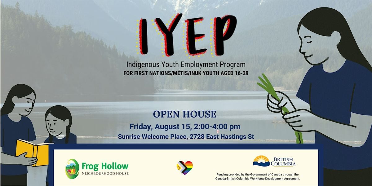 Indigenous Youth Employment Program Open House, 15 August | Event in Vancouver | AllEvents
