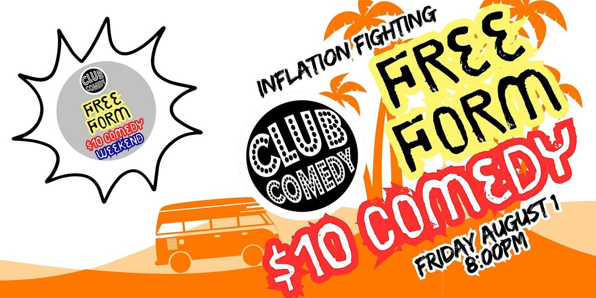 Free Form $10 Weekend Comedy at Club Comedy Seattle 8/1 8:00PM, 1 August | Event in Seattle | AllEvents