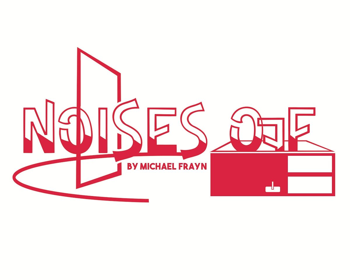 Fall Mainstage Theater &quot;Noises Off&quot;, Manninen Center for