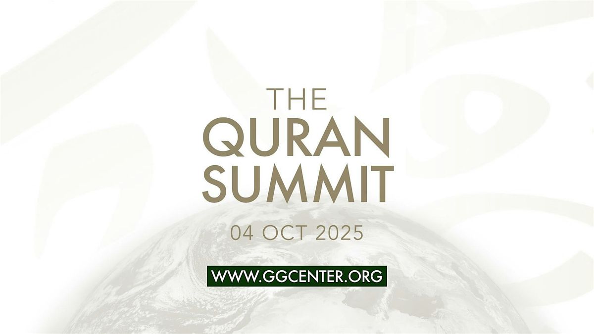 The Quran Summit - A Transformative Quranic Journey | Event in London | AllEvents