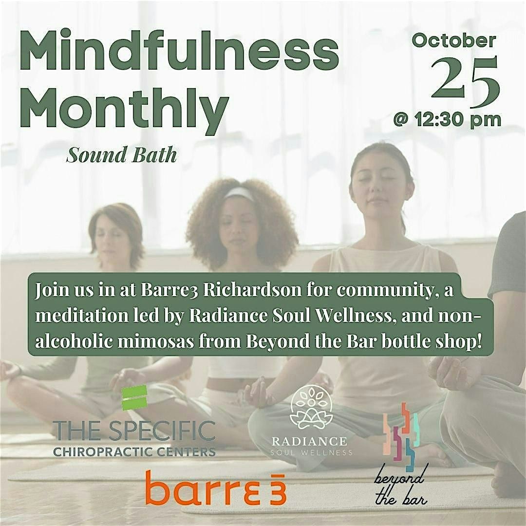 Mindfulness Monthly - Sound Bath, 25 October | Event in Richardson | AllEvents
