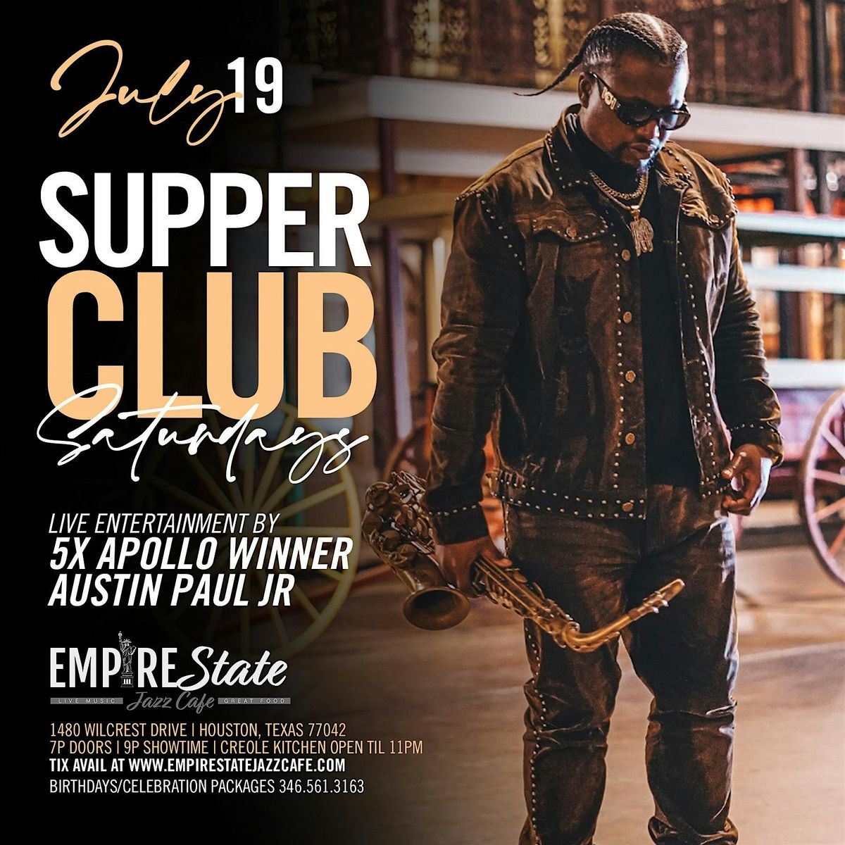 7/19 - Supper Club Saturdays with Austin Paul Jr, 19 July | Event in Houston | AllEvents
