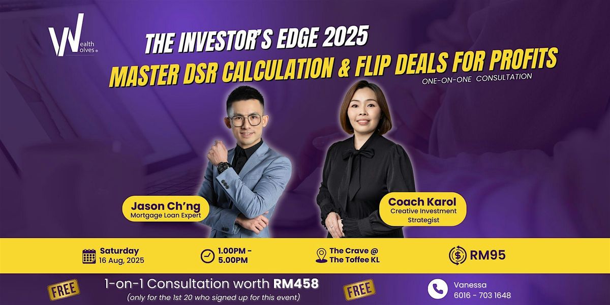Master DSR Calculation & Flip Deals for Profits, 16 August | Event in Kuala Lumpur | AllEvents