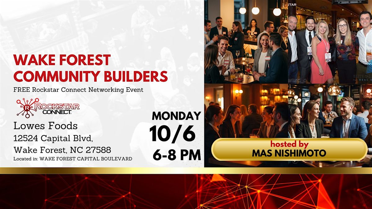 Free Wake Forest Community Builders Event (October, NC), 6 October | Event in Wake Forest | AllEvents