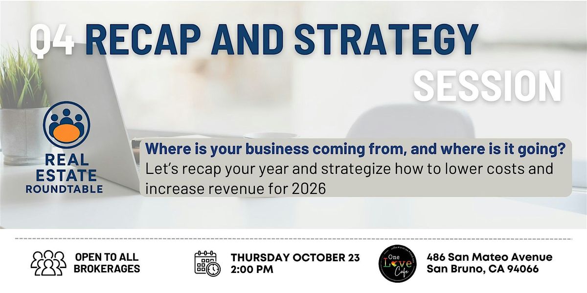 Q4 Recap and Strategy Session, 23 October | Event in San Bruno | AllEvents