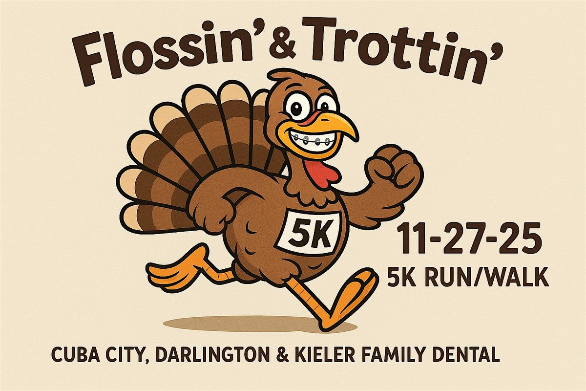 Flossin’ & Trottin’ 5K Run/2 Mile Walk, 27 November | Event in Cuba City | AllEvents