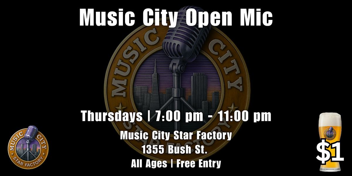 Open Mic at Music City Star Factory| Free Entry!, 28 August | Event in San Francisco | AllEvents