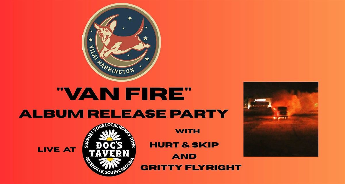 Vilai Harrington wsg Hurt and Skip and Gritty Flyright | Event in Greenville | AllEvents