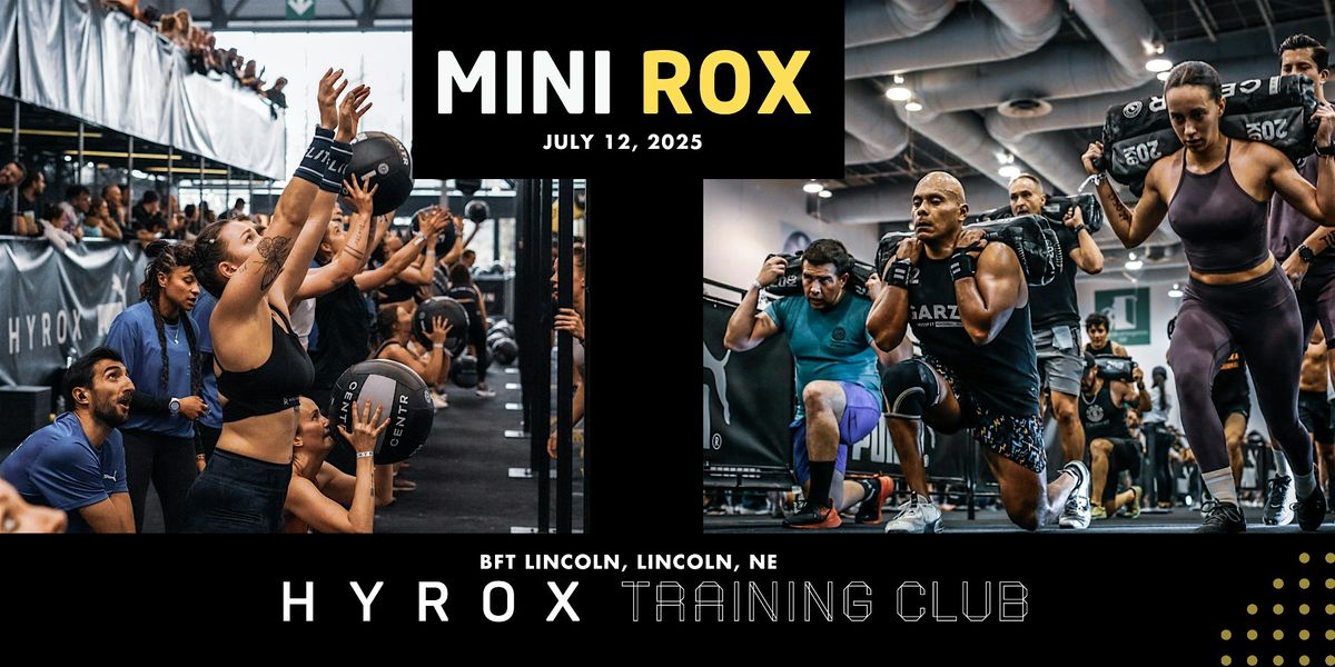 MINI ROX | HYROX EVENT at BFT LINCOLN, 12 July | Event in Lincoln | AllEvents