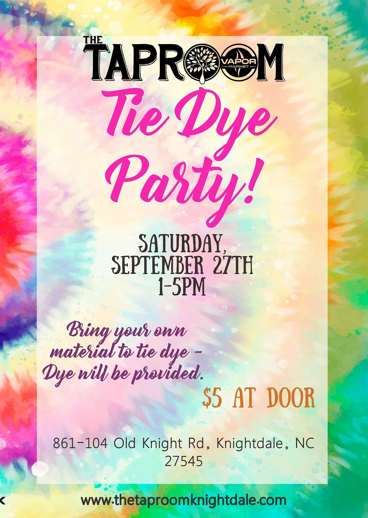 Tie Dye Party - $5 at door -, 27 September | Event in Knightdale | AllEvents