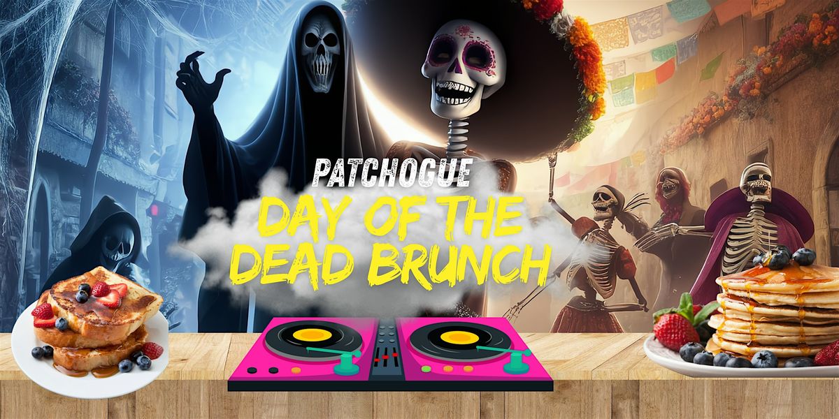Patchogue Day of the Dead Brunch Party, 1 November | Event in Patchogue | AllEvents