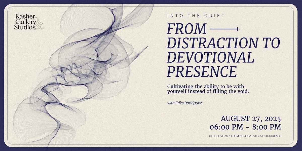 Into the Quiet: From Distraction to Devotional Presence, 27 August | Event in Northport | AllEvents