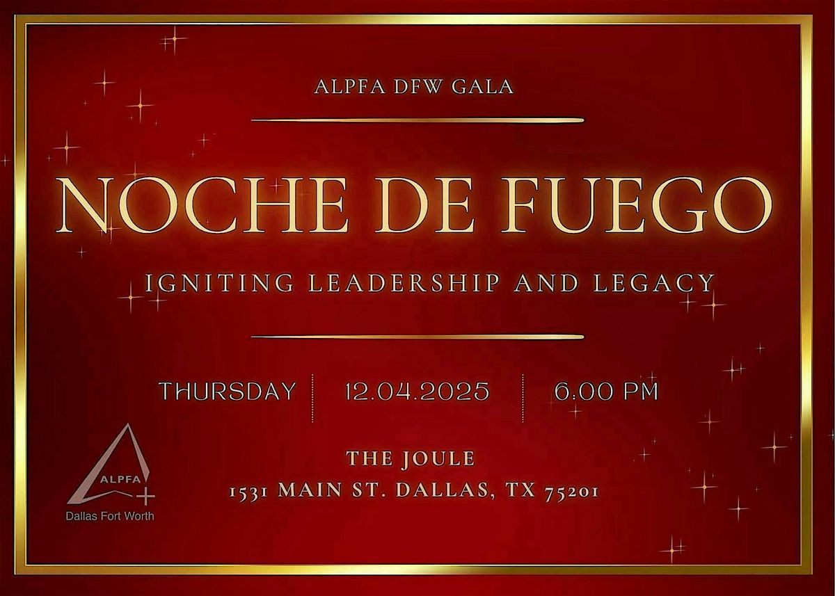 ALPFA DFW Gala: Noche de Fuego, 4 December | Event in Dallas | AllEvents